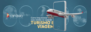 Read more about the article Como impulsionar suas vendas no setor do turismo e viagem