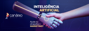 Read more about the article Inteligência artificial: ajuda ou atrapalha o marketing?