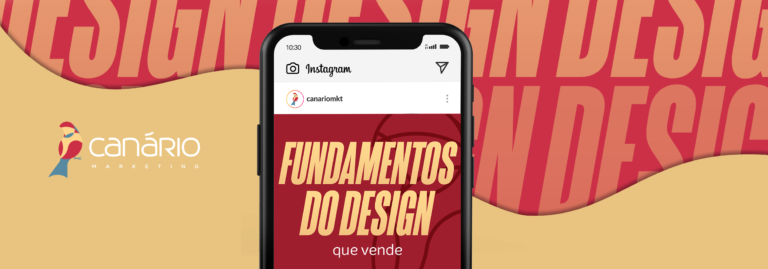 Conheça mais sobre os fundamentos do design com a Canário Marketing