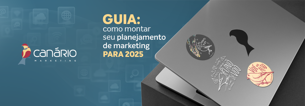 Como montar um planejamento de marketing para 2025